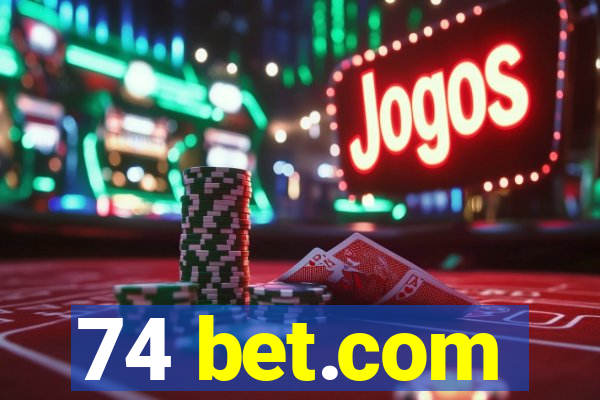 74 bet.com